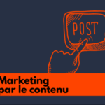 COMMENT GAGNER PLUS DE CLIENTS AVEC VOS CONTENUS